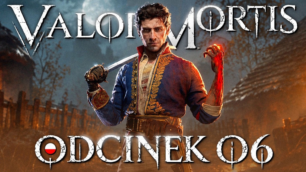 Valor Mortis PL #6 - Walka z wiatrakami - Gameplay PL 4K