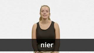 How to pronounce NIER in French