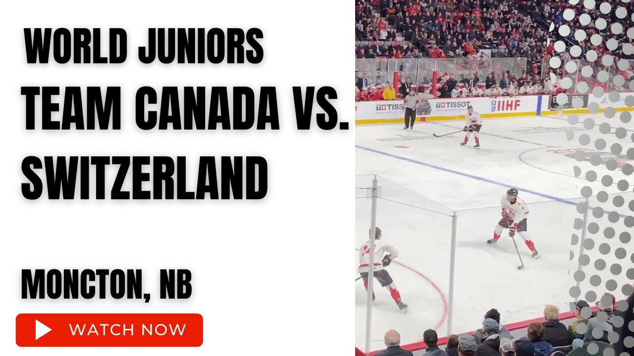 IIHF World Juniors Team Canada vs