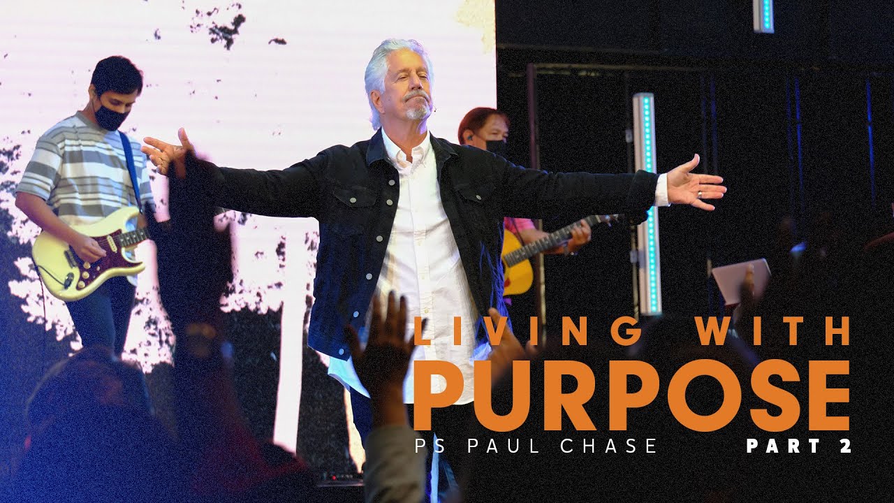 Living with a Purpose (Part 2) - YouTube