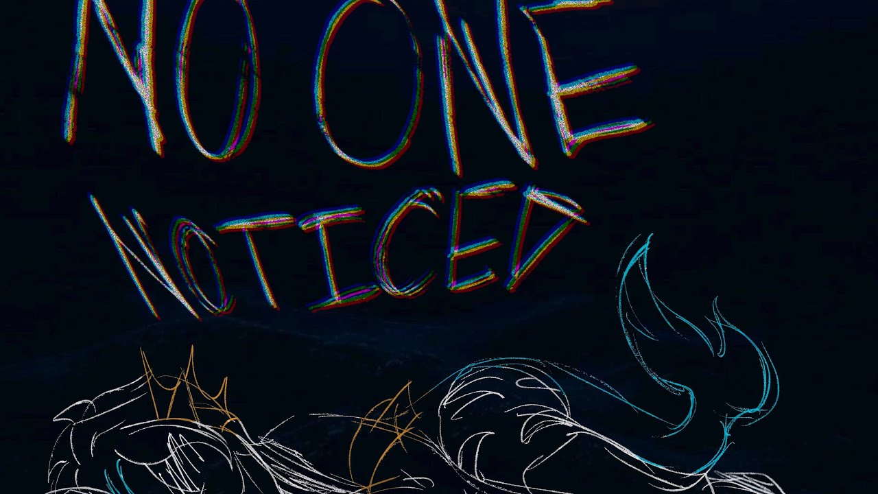 Noticed Cover NO ONE NOTICED COVER - YouTube