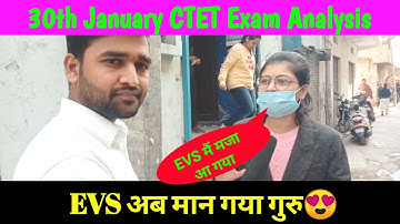 30th January CTET Exam Analysis Today? 1st sift Exam Best Analysis!!