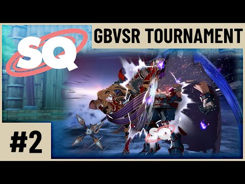 SQ #2 Granblue Rising Top 8 (beef Clair3 Roarin Lucy the Lamia) - GBVSR