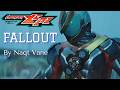 【MAD】KAMEN RIDER ZEZTZ: ARC 2 "CATASTROM!" [FALLOUT] By NAQT VANE AMV