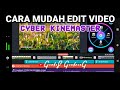 CARA MUDAH EDIT VIDEO DI KINEMASTER