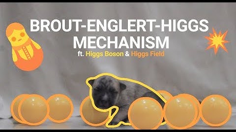 Breakthrough Junior Challenge 2022: Brout-Englert-Higgs Mechanism