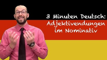 German Adjective Endings in Nominative Case - 3 Minuten Deutsch #58 - Deutsch lernen