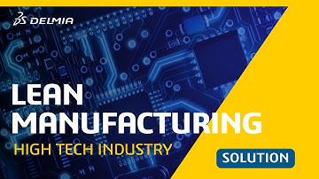 3DLean Software for High-Tech | DELMIA