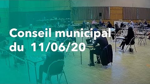 Conseil municipal de la ville de Savigny-le-Temple / 11 Juin 2020