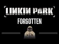 Linkin Park • Forgotten (CC) (Remastered Video) 🎤 [Karaoke] [Instrumental Lyrics]