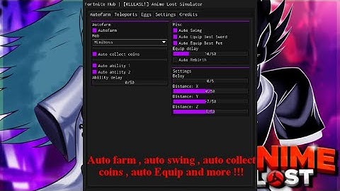 Anime Lost Simulator script Auto farm mob Auto hatch egg ( USE IT FAST BEFORE IT GOT PATCH ! )