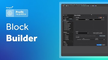 Block Builder | Profit na Prática