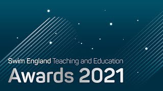 Swim England Teaching and Education Awards 2021