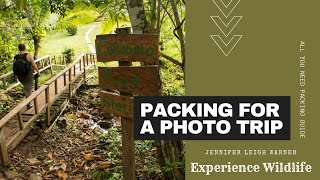 How to Pack for a Photo Trip