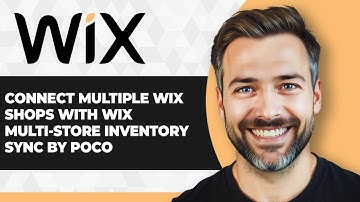 How to Connect Multiple Wix Shops with Wix Multi Store Inventory Sync by PoCo (2025 Guide)