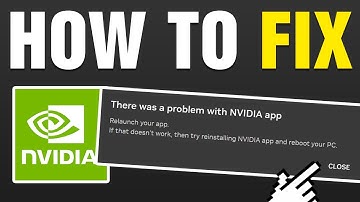 How To Fix There Was a Problem With NVIDIA App (2025)