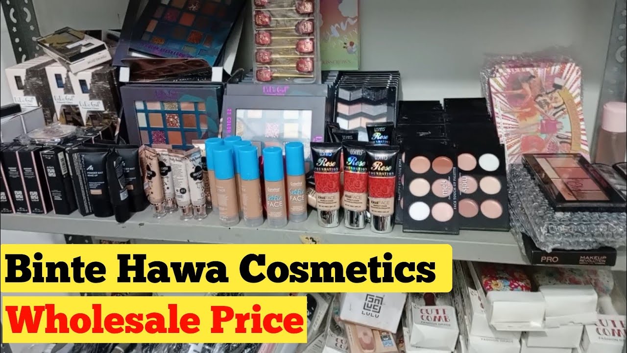 Wholesale Makeup Shop in Karachi | Sasta Makeup | Binte Hawa Cosmetically
