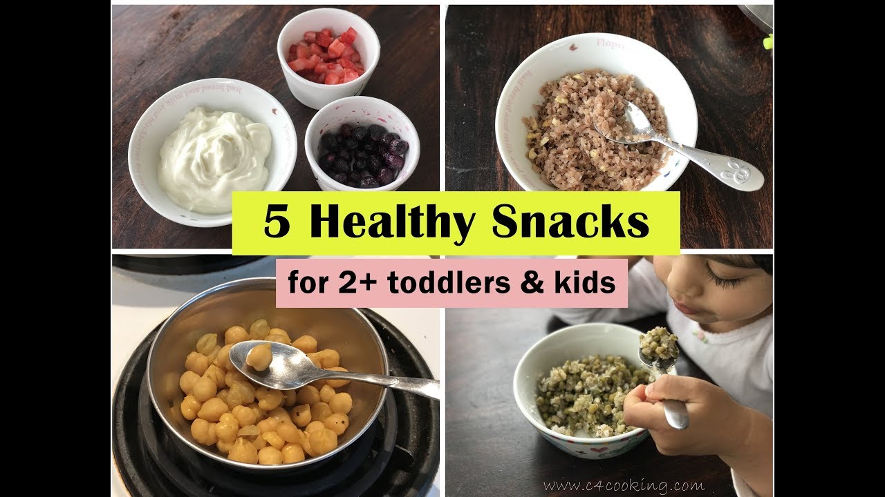 5 Healthy Snack ideas ( for 2+ toddlers & kids ) - Indian ...