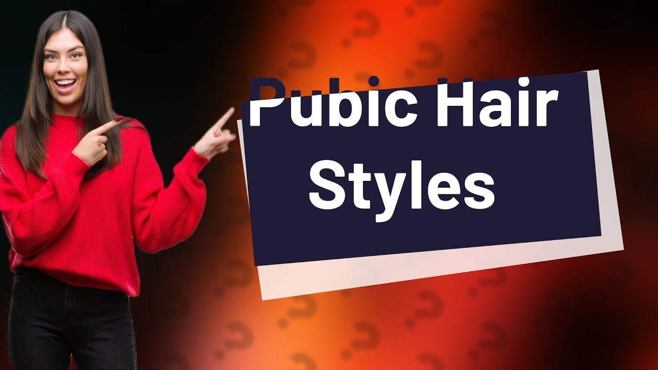 What should female pubic hair look like? YouTube