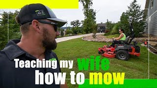 Teaching my wife how to MOW and String Trim like a pro in Lawn Care