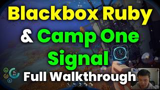 Blackbox Ruby & Camp One Signal Full Walkthrough Guide – Subnautica 2