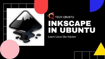 Install Inkscape in Ubuntu/Linux. l Tech Ubuntu l Ubuntu 20.04 L.T.S. l