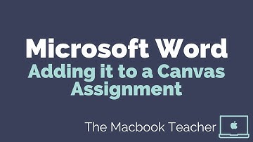 Microsoft Word -  Embedding Document in Canvas Assignment