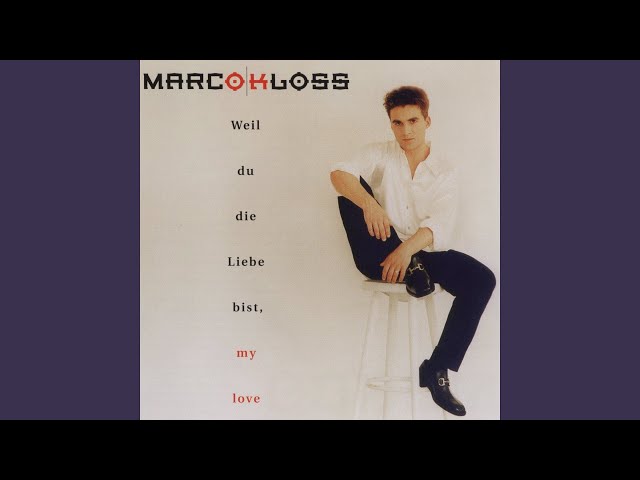 Marco Kloss - Auf Die Liebe