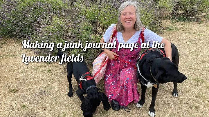 Junk journal page PROCESS VIDEO at the lavender fi...