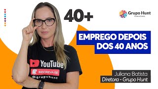 Emprego depois dos 40 anos é possível?