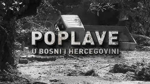 Poplave u Bosni i Hercegovini  Oktobar 2 2024