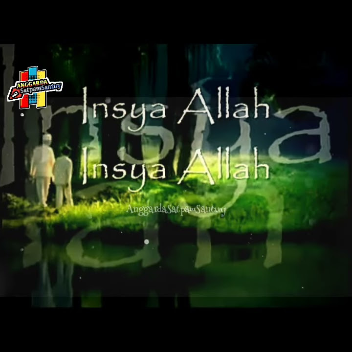 Story wa - Kekinian || Insya Allah - Maher Zain