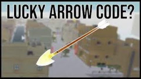 When The Lucky Arrow Code Does Not Come...