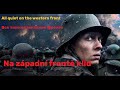 Na západní frontě klid -FILM 2022- Все тихо на западном фронте - All quiet on the western front