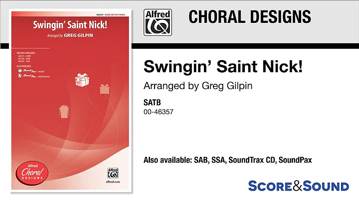 Swingin' Saint Nick!, arr. Greg Gilpin – Score & Sound
