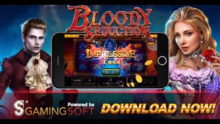 Gamingsoft Slots - Bloody Seduction Mega Win