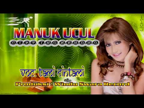 Tami Cintami - Manuk Ucul (VCD STEREO HD)