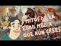 5 mitos de la edad media que aún crees - Hey Arnoldo