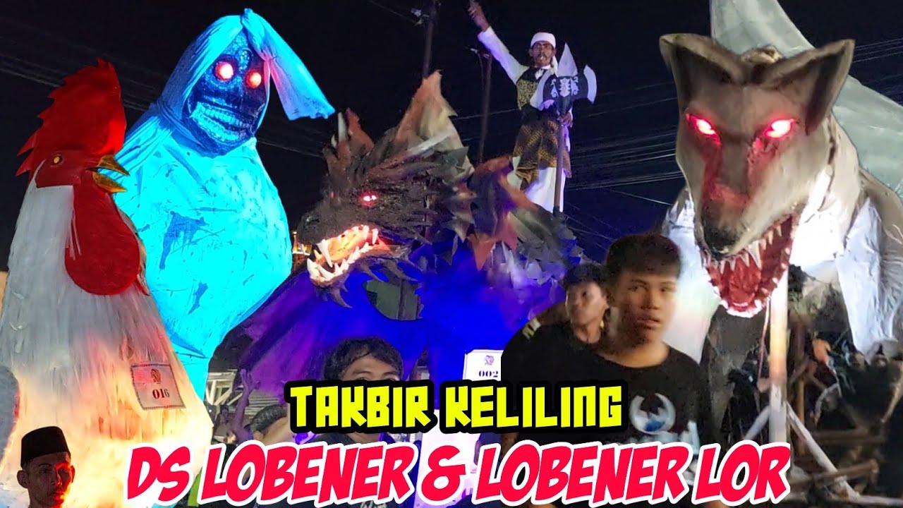 PAWAI TAKBIR KELILING DS LOBENER & LOBENER LOR KEC JATIBARANG 2025
