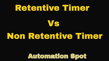 What is Retentive Timer | How to Use  Retentive Timer in Delta Plc | Basic Plc Part 7