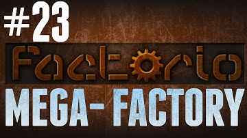 Factorio - MEGA-FACTORY - #23 - Fast Inserter Supply Problems!