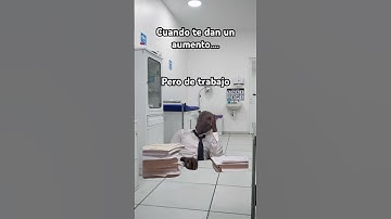 Cuando te dan un aumento #memes #humor #doctor #parati #shorts #fyp #trabajo