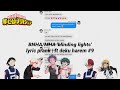 BNHA / MHA 'blinding lights' lyric prank | ft deku harem #9