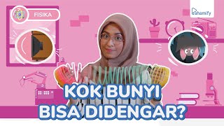 Fisika Kelas 11 : Apa itu Gelombang Bunyi?