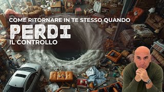 Download Lagu Cosa Fare quando perdiamo il controllo della nostra Vita MP3