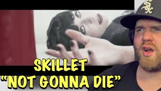 Video thumbnail of "First Time Hearing | Skillet - "Not Gonna Die" (Reaction)"