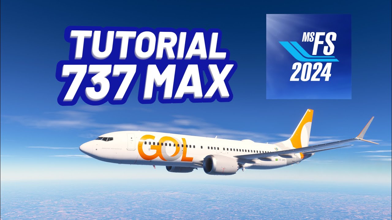 TUTORIAL para INICIANTES do BOEING 737 MAX no FLIGHT SIMULATOR 2024 ✈️
