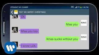 Straight No Chaser featuring Kristen Bell - Text Me Merry Christmas (Lyric Video) chords