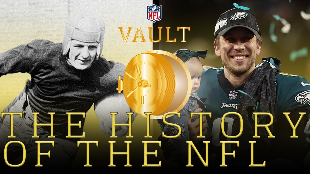 The Complete History Of The NFL American Football NFL Vault YouTube The Complete History Of The NFL American Football NFL Vault YouTube