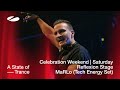 Marlo tech energy set live at a state of trance  celebration weekend saturday  reflexion stage
